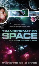 Sentients of Orion 4 - Transformation Space