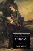 ISI Guides to the Major Disciplines - A Student's Guide to Psychology