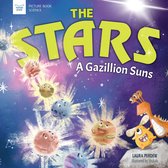 Picture Book Science - The Stars: A Gazillion Suns