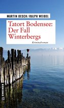 Kommissar Herbert Hutter und Praktikantin Lisa Lehmann 1 - Tatort Bodensee: Der Fall Winterbergs