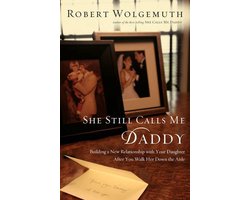 She Still Calls Me Daddy