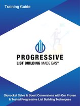 Progressive List Building - Training Guide