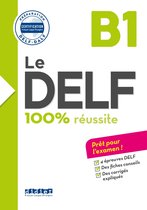 Le DELF B1 100% Réussite - édition 2016-2017 - Ebook