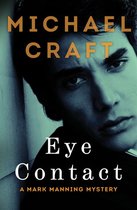 The Mark Manning Mysteries - Eye Contact