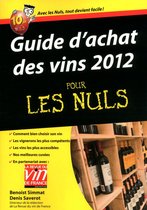 Pour les nuls - Guide d'achat des vins 2012 pour les nuls