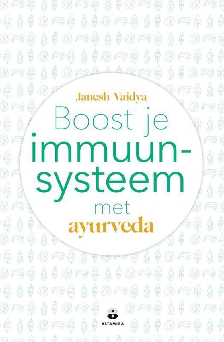 Boost je immuunsysteem met ayurveda - Janesh Vaidya