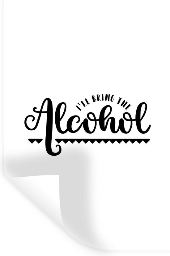 Sticker Muursticker Citations Droles Citation Drole Je Vais Apporter L Alcool Bol Com