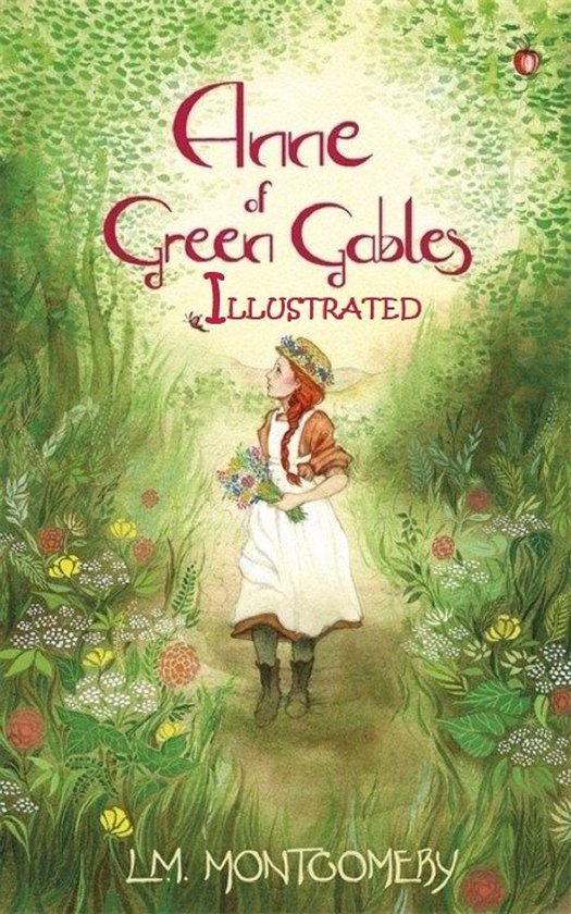 Omslag van Anne of Green Gables Illustrated