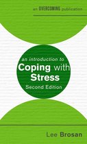 An Introduction to Coping series - An Introduction to Coping with Stress, 2nd Edition