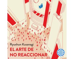 El arte de no reaccionar