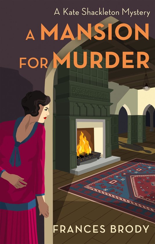 Kate Shackleton Mysteries 13 - A Mansion for Murder - cover