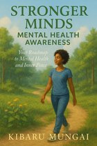 StrongerMinds: Mental Health Awareness