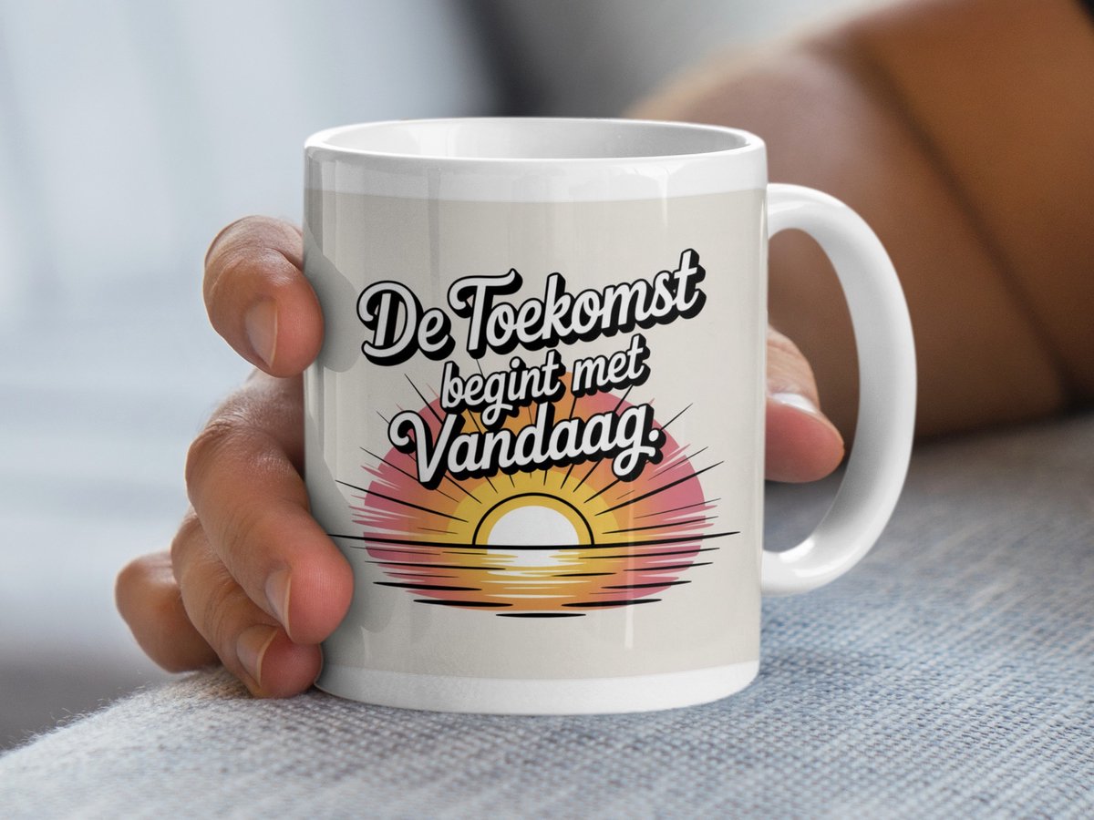 De Toekomst begint vandaag Mok, Inspirerende Koffie Mok, Motiverende Mok, Positieve Quote Mok, Cadeau Idee, Nieuwe Mok (136 characters)