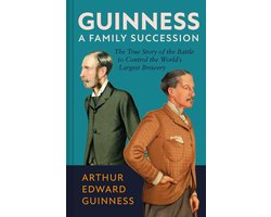 Guinness: A Family Succession