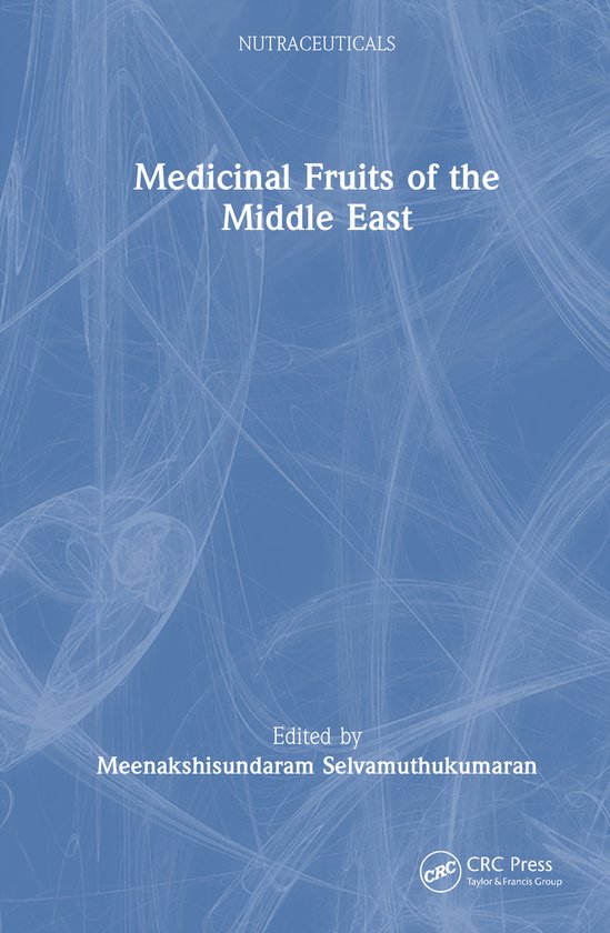 Nutraceuticals- Medicinal Fruits of the Middle East - cover