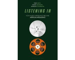Bloomsbury Studies in Digital Cultures- Listening In