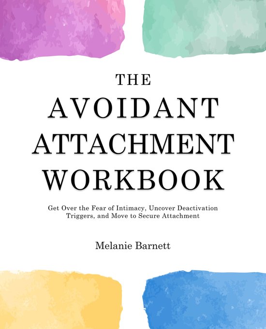 The Avoidant Attachment Workbook - cover