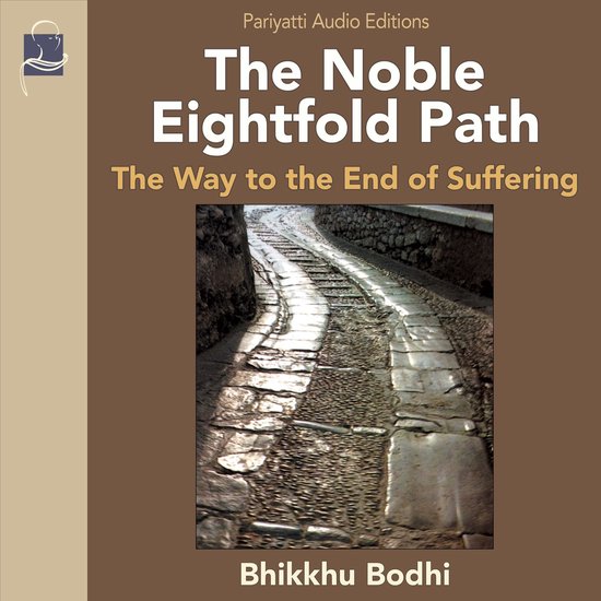 Noble Eightfold Path, The