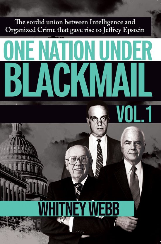 One Nation Under Blackmail - Vol. 1 - cover