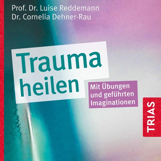 Trauma heilen (Hörbuch) - cover