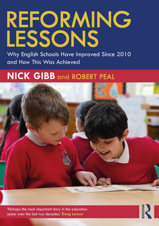 Reforming Lessons: Why English Schools Have Improved Since 2 ... - cover