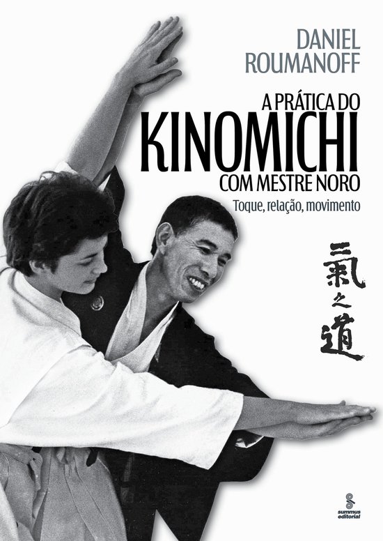 A prática do kinomichi com mestre Noro - cover