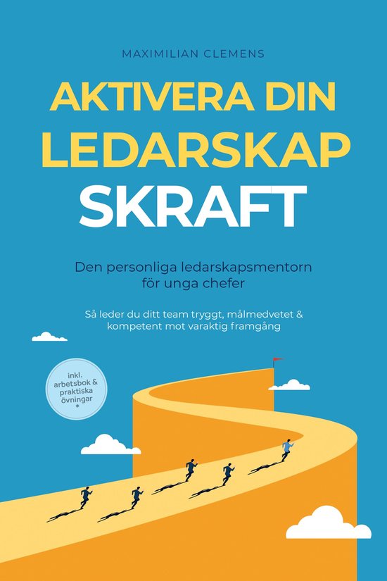 Aktivera din LEDARSKAPSKRAFT – Den personliga ledarskapsme ... - cover