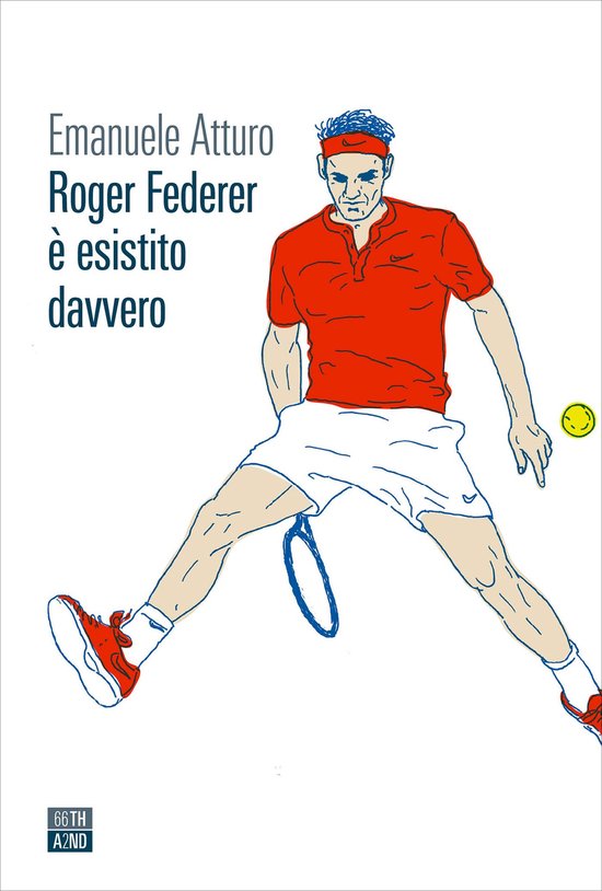 Roger Federer è esistito davvero - cover