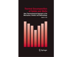 Thermal Decomposition of Solids and Melts