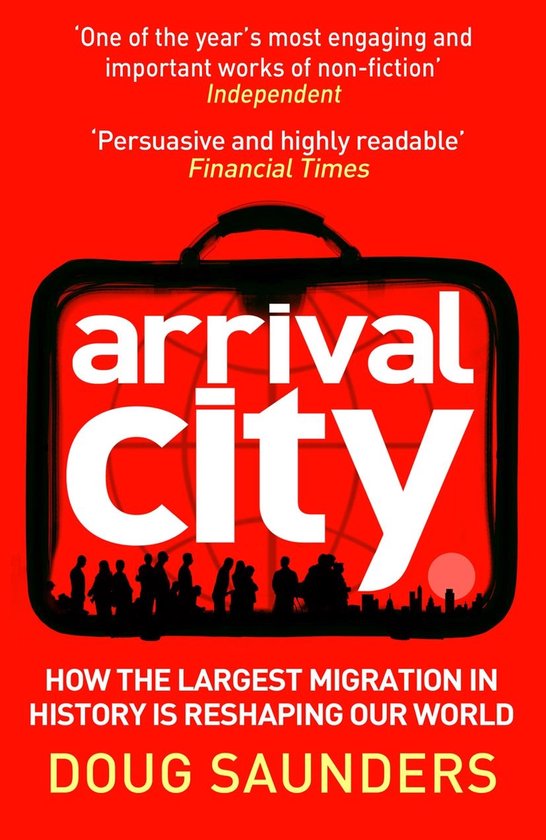 Couverture du livre 'Arrival City' avec une valise rouge remplie de silhouettes de personnes et d'une ville.