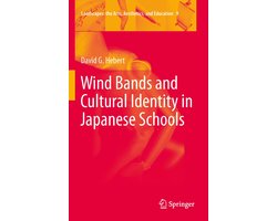 Landscapes: the Arts, Aesthetics, and Education9- Wind Bands and Cultural Identity in Japanese Schools