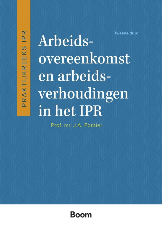 Praktijkreeks IPR - Arbeidsovereenkomst en arbeidsverhouding ... - cover