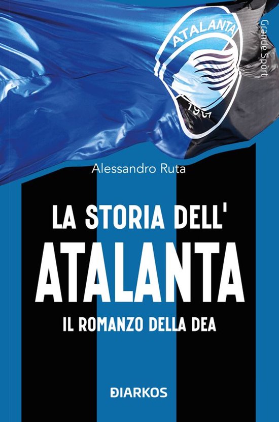 La storia dell'Atalanta - cover