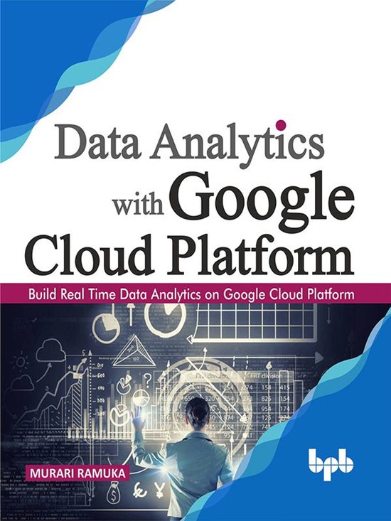 Build Real Time Data Analytics on Google Cloud Platform - cover