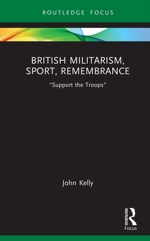 Routledge Focus on Sport, Culture and Society- British Milit ... - cover