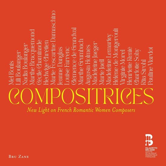 Cyrille Dubois, Tristan Raes, Victor Julien-Lafe - Compositrices: New Light On French Romantic Women Composers (8 CD)