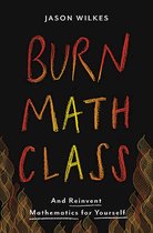 Burn Math Class