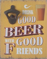 Wandopener fles opener hout Drink Good Beer With Good Friends - Bier mancave verjaardag cadeau vaderdag kerst sinterklaas