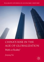 China s Rise in the Age of Globalization