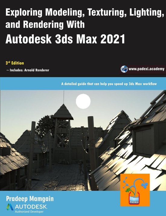 Exploring Modeling, Texturing, Lighting, and Rendering With  ... - cover