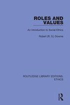 Routledge Library Editions: Ethics - Roles and Values