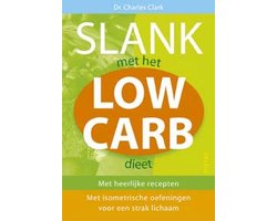 Slank Met Het Low Carb Dieet