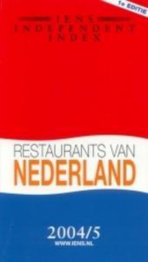 Cover van het boek 'Iens independent index / Restaurants van Nederland 2004/5'