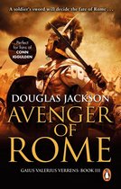 Boekomslag 'Avenger of Rome' door Douglas Jackson met een Romeinse soldaat in harnas met zwaard en schild.
