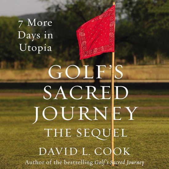 Golf's Sacred Journey, the Sequel - cover