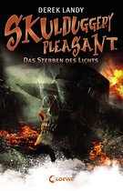 Skulduggery Pleasant 9 - Skulduggery Pleasant (Band 9) - Das Sterben des Lichts