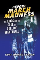 Sport and Society - Before March Madness