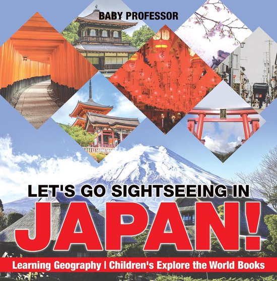 Let's Go Sightseeing in Japan! Learning Geography Children's ... - cover