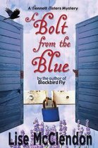 Bennett Sisters Mysteries-A Bolt from the Blue