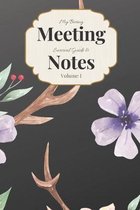 My Boring Meeting Survival Guide & Notes Volume I: 6x9 Meeting Notebook and Puzzle Book